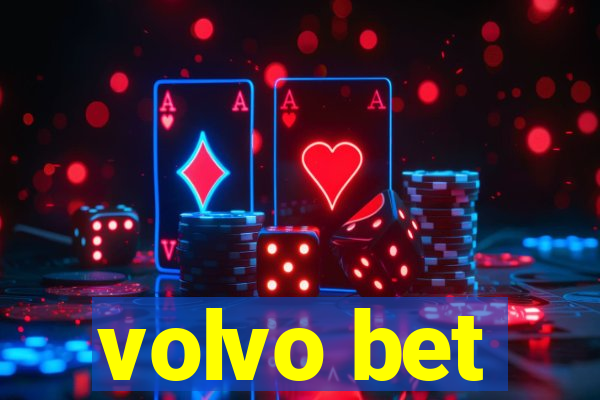 volvo bet